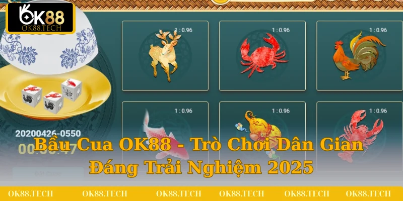 Bầu Cua OK88