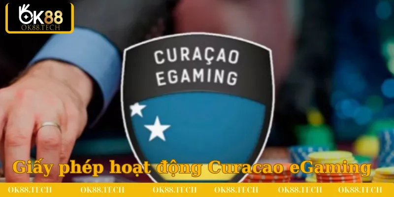 Giấy Phép Hoạt Động OK88 4 Giấy phép hoạt động Curacao eGaming tại OK88