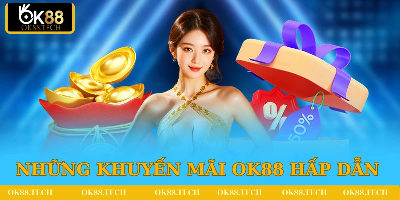 OK88 5 Vô vàn chương trình ưu đãi tại OK88